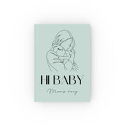 HI BABY, Mom's diary